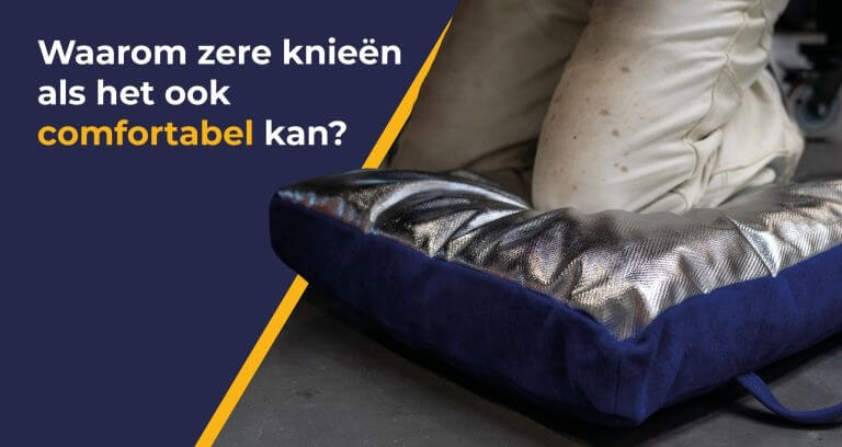 Waarom nog zere knieën als het ook comfortabel kan?